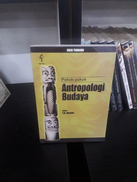 Jual Buku Pokok Pokok Antropologi Budaya Edisi Terbaru To Ihromi Di