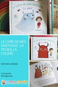 Le livre de mes émotions la peur et la colère