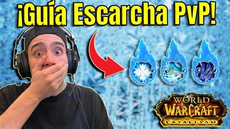 Mago Escarcha Pvp En Cataclismo Todo Lo Que Tienes Que Saber