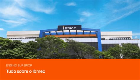 Faculdade Ibmec saiba tudo sobre a instituição PRAVALER