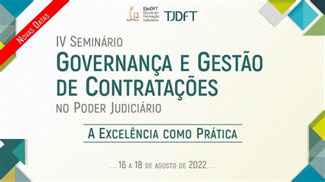 IV Seminário Governança e Gestão de Contratações no Poder Judiciário