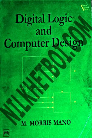 Digital Logic And Computer Design By M Morris Mano Resell Nilkhetboi