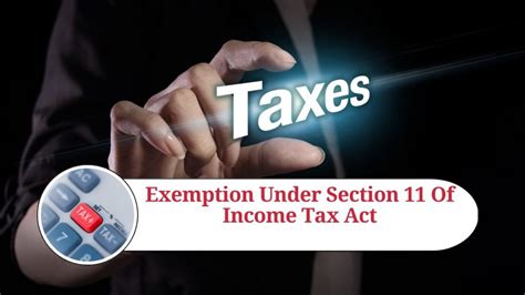 Understanding Exemptions Under Section 11 Of Income Tax Act Marg Erp Blog