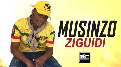 Musinzo Ziguidi Son Officiel Hits Mali Net