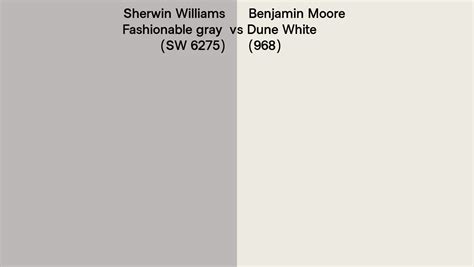 Sherwin Williams Fashionable Gray SW 6275 Vs Benjamin Moore Dune