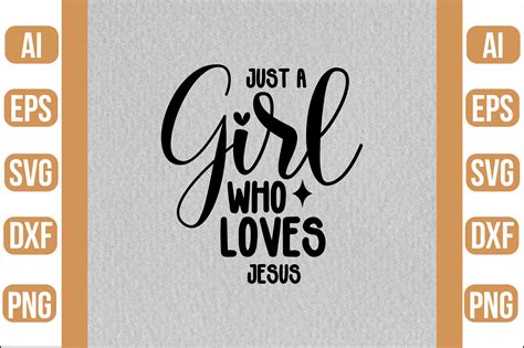 Just A Girl Who Loves Jesus Svg Graphic By Crafty Bundle Creative Fabrica