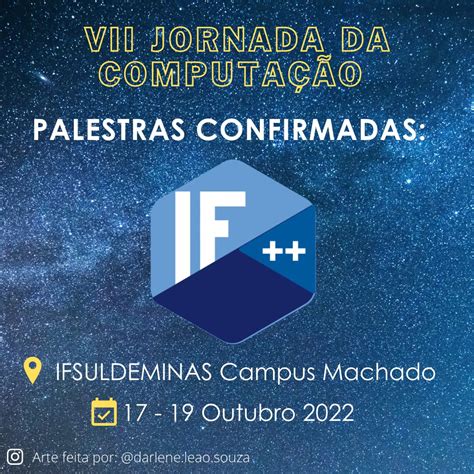 Vii Jornada Da Computa O Ifsuldeminas Campus Machado