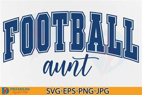 Football Aunt Svg Design Varsity Auntie Graphic By Premium Digital