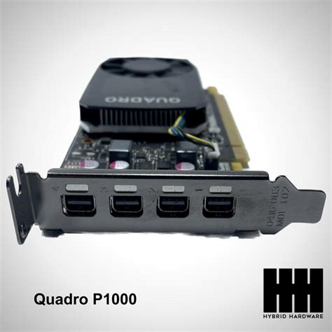 Nvidia Quadro P1000 4gb Gddr5 4x Mini Displayport 14 Low Profile