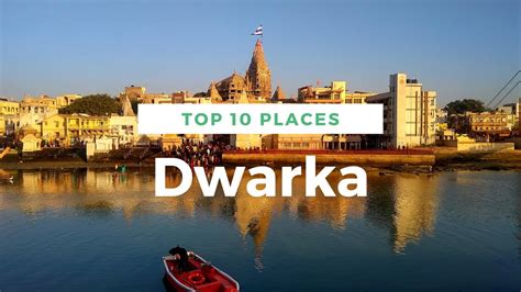 Dwarka Tourist Places Top 10 Places To Visit In Dwarka Dwarkadhish