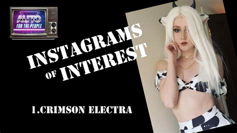 Instagrams Of Interest Crimson Electra InstagramsOfInterest YouTube