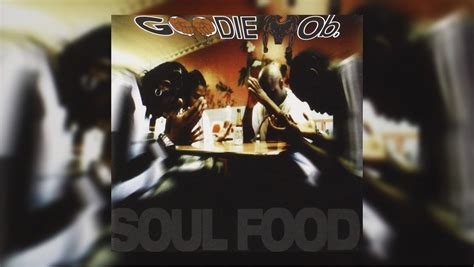 Revisiting Goodie Mobs Debut Album ‘soul Food 1995 Retrospective