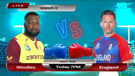 Cricket Match Today In T20 World Cup England Vs West Indies Youtube