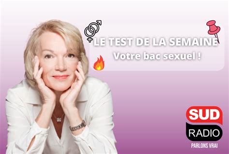 Passez Votre Bac Sexuel Le Test Sexo De Brigitte Lahaie