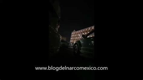 Blog Del Narco M Xico On Twitter Videos Fotos Se Desatan Tremendas