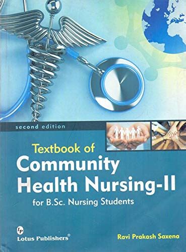 Textbook Of Community Health Nursing Ii Ravi Prakash Saxena Amazon