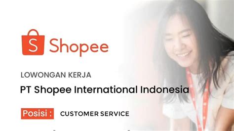 Lowongan Kerja PT Shopee Internasional Indonesia Untuk Lulusan D3 Dan S1