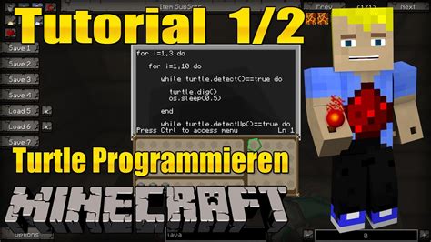 Turtle Programmieren Stripmineprogramm 1 2 Minecraft Feed The