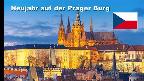 Neujahr Auf Der Burg In Prag Trendtours Reise Busreise Vlog Youtube