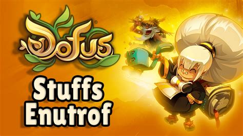 Guide Du Stuff Enutrof Sur Dofus Items Dofusbook Gamosaurus