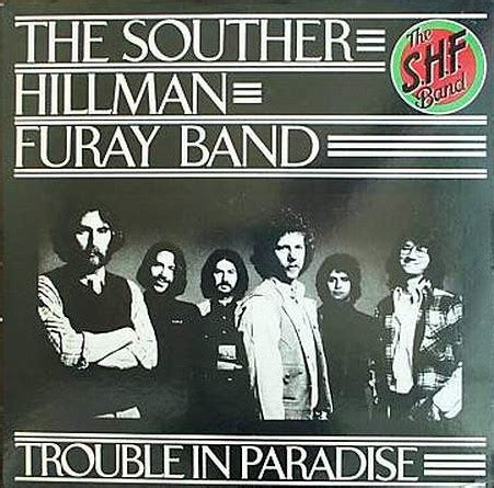 The Souther Hillman Furay Band Trouble In Paradise Vinyl