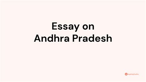 Essay on Andhra Pradesh