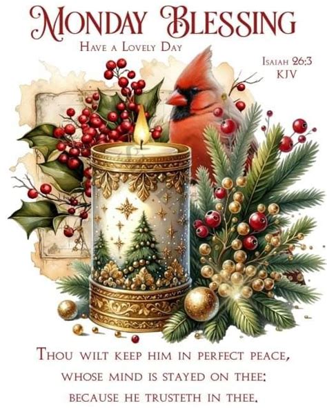 Pin By Catherine Hendrickson Jenkins On Monday Blessings December