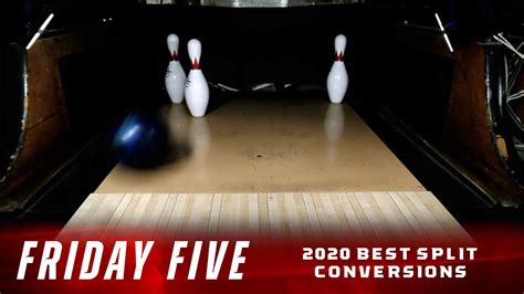 Friday Five The Five Best Split Conversions From The Pba Tour