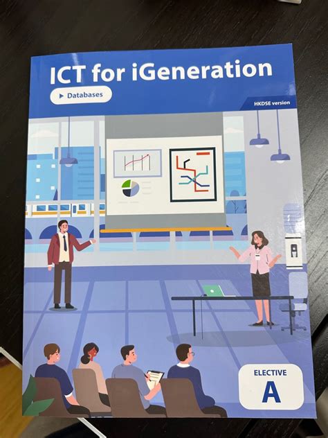 Ict For Igeneration Elective A Databases Edition