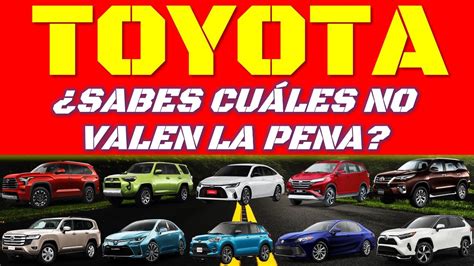 La Verdad De Cada Veh Culo De Toyota Youtube