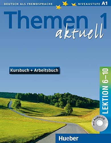 Themen Aktuell Kursbuch Und Arbeitsbuch Lektion Mit Cd