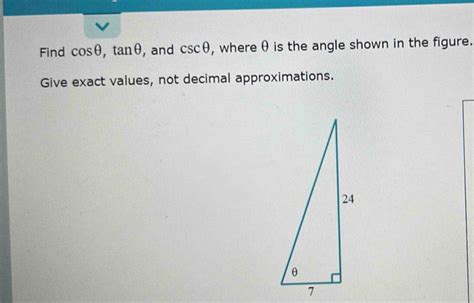 Solved Find Cos Tan And Csc Where Is The Angle Shown In