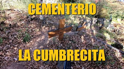 Cementerio La Cumbrecita YouTube