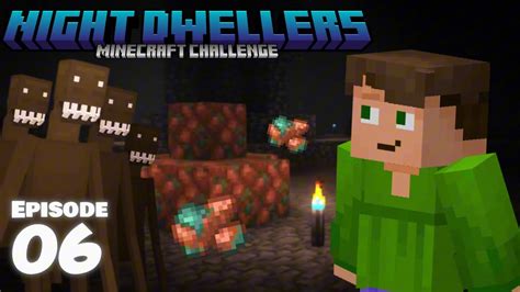 No More Cave Dwellers Minecraft Night Dwellers Episode 6 YouTube