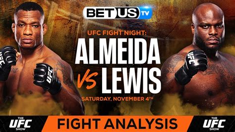 Jailton Almeida Vs Derrick Lewis UFC Fight Night UFC Expert