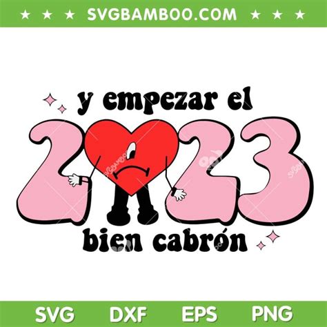 Y Empezar El 2023 Bien Cabron SVG PNG