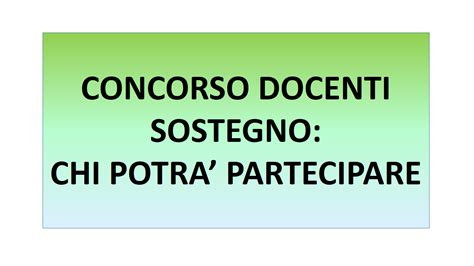 Nuova Procedura Di Assunzione In Ruolo Per Docenti Di Sostegno Parere