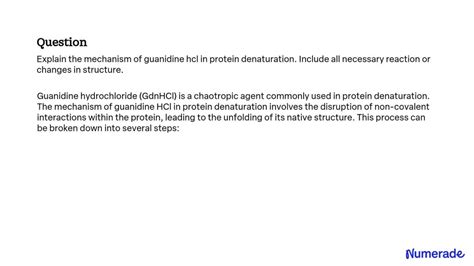 Solved Explain The Mechanism Of Guanidine Hcl In Protein Denaturation