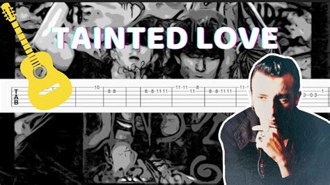 Soft Cell Tainted Love Guitar Tabtutorial Youtube