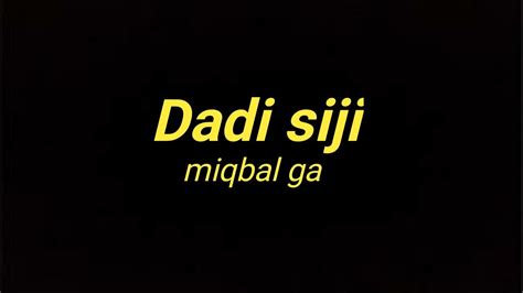 Dadi Siji Miqbal Ga Ft Siska Amanda Lirik Lagu YouTube