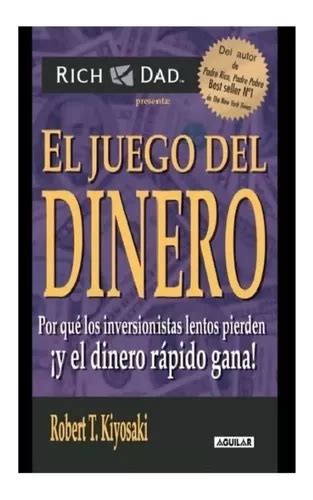 El Juego Del Dinero Robert Kiyosaki Cuotas sin interés