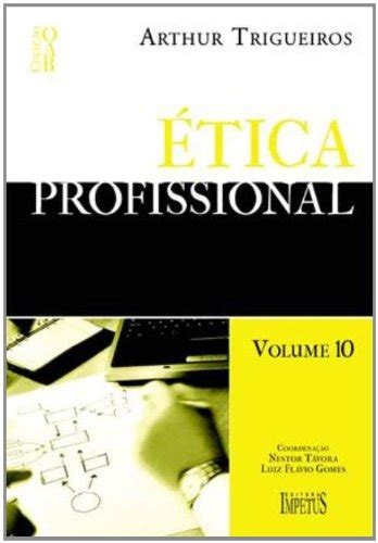 Tica Profissional Cole O Oab Fase Pdf Arthur Trigueiros