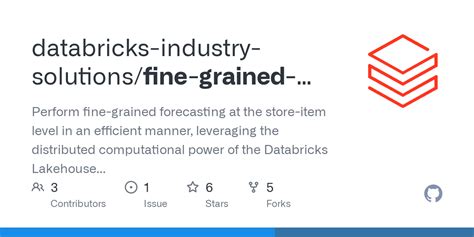 GitHub Databricks Industry Solutions Fine Grained Demand Forecasting