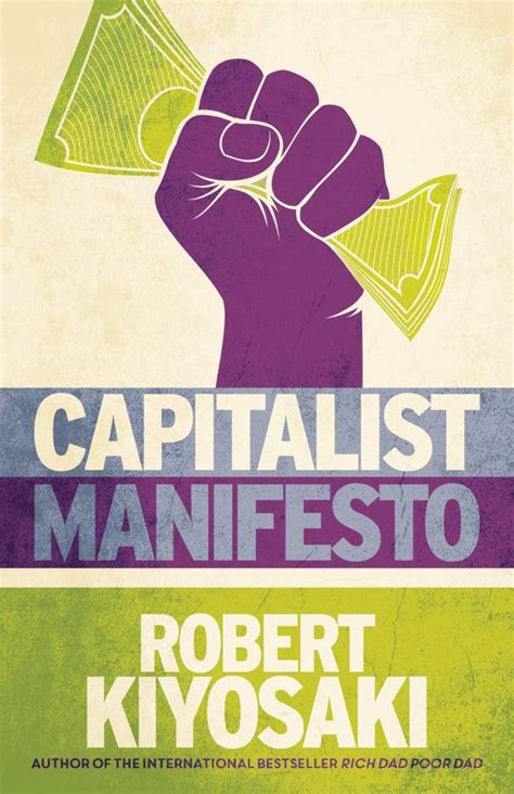 Most Important Takeaways From Capitalist Manifesto By Robert Kiyosaki