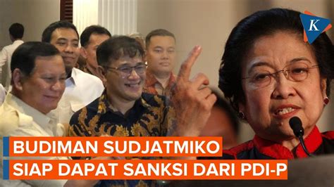 Dukung Prabowo Nyapres Budiman Sudjatmiko Siap Dijatuhi Sanksi PDI P