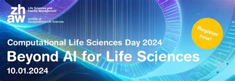 Computational Life Sciences Day Zhaw Z Rcher Hochschule F R