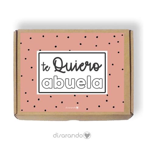 Kit Te Quiero Abuela Kit Regalo Original Para Abuela Abuelas