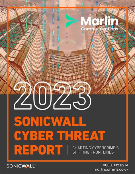 Sonicwall Cyber Threat Report Marlin Communications