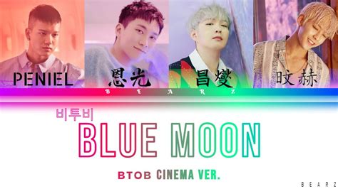 Kingdom Btob 비투비 Blue Moon【简中英翻譯認聲】color Coded Lyrics English Translate Ver Youtube