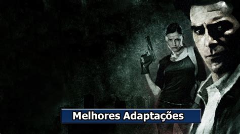 5 Melhores Filmes Baseados Em Jogos Youtube